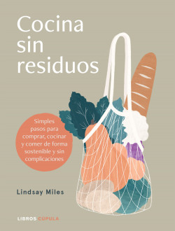 portada_cocina-sin-residuos_lindsay-miles_202009011237 proyectos editoriales