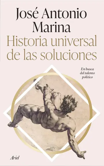 portada_historia-universal-de-las-soluciones_jose-antonio-marina_202312181314 proyectos editoriales