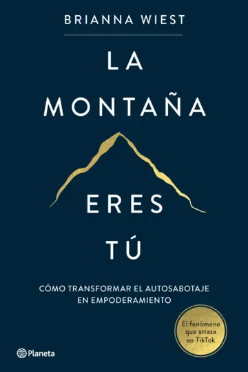 portada_la-montana-eres-tu_brianna-wiest_202212011145 proyectos editoriales